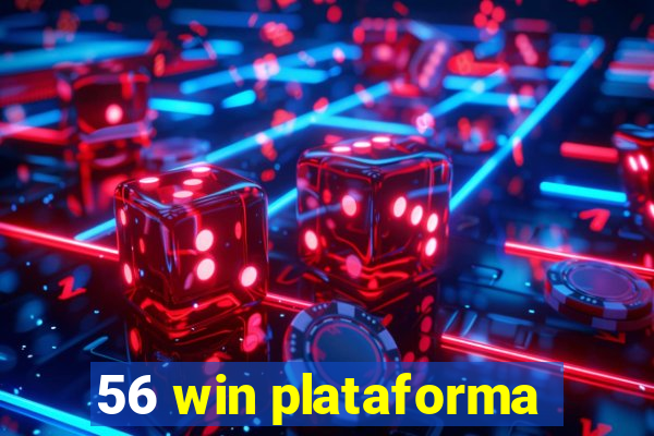 56 win plataforma